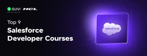 9 Best Salesforce Developer Courses in 2026: Fees, Syllabus & Certifications 
