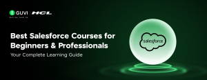 Best Salesforce Courses for Beginners & Professionals in 2026: Your Complete Learning Guide