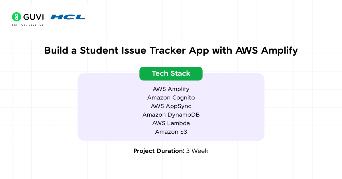 Build a Student Issue Tracker App with AWS Amplify