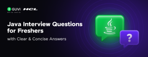 Java Interview Questions for Freshers with Clear & Concise Answers (2026 Edition)