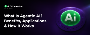 What Is Agentic AI? Benefits, Applications & How It Works