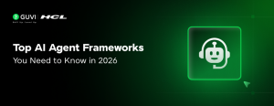 Top 10 AI Agent Frameworks in 2026: A Developer’s Guide to Building Production-Ready AI Agents