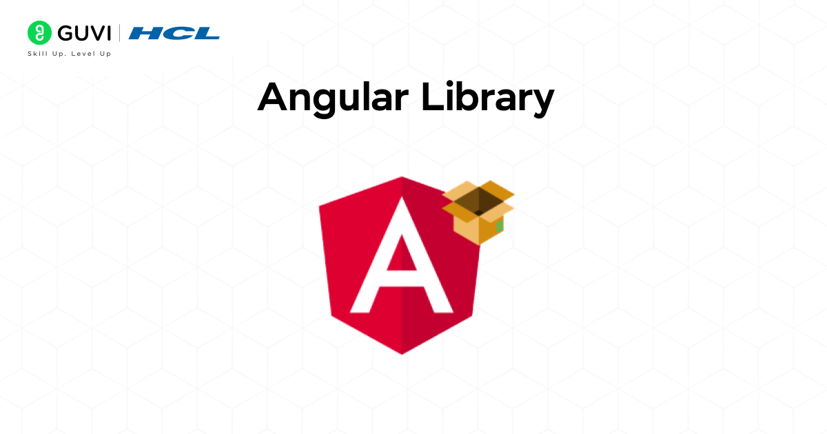How to Build and Publish an Angular Library: 2025 Guide 1 Angular Library