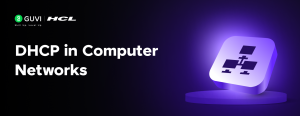 DHCP in Computer Networks