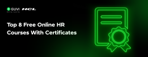 Top 8 Free Online HR Courses With Certificates