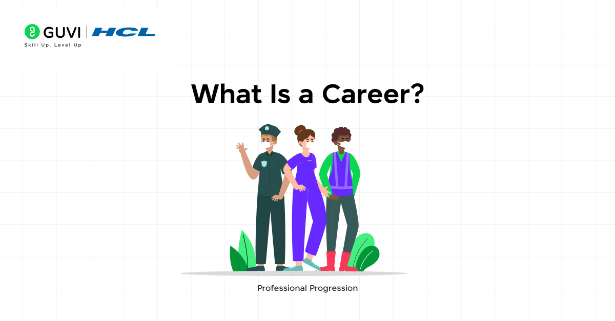 What Is a Career?