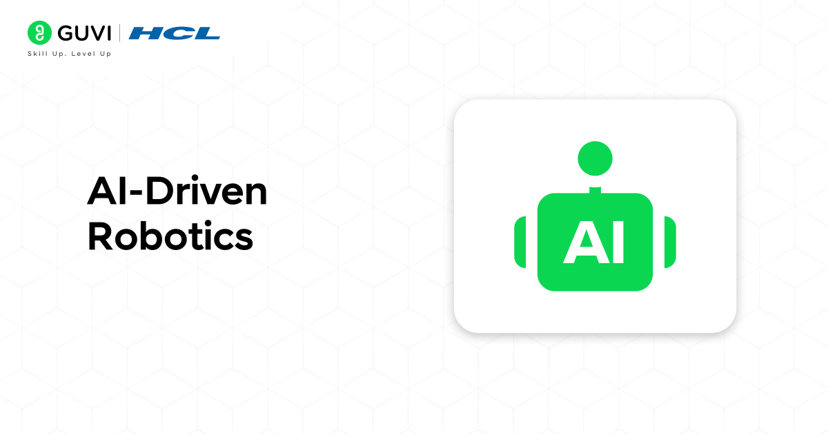 AI Driven Robotics 1