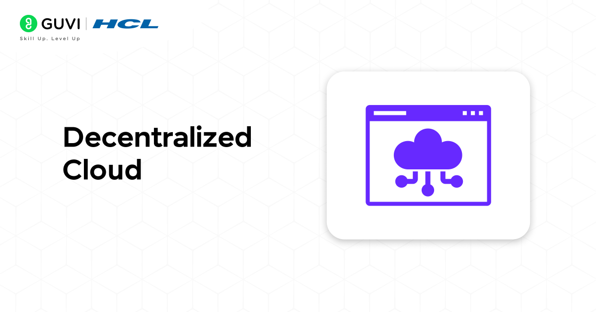 Decentralized Cloud
