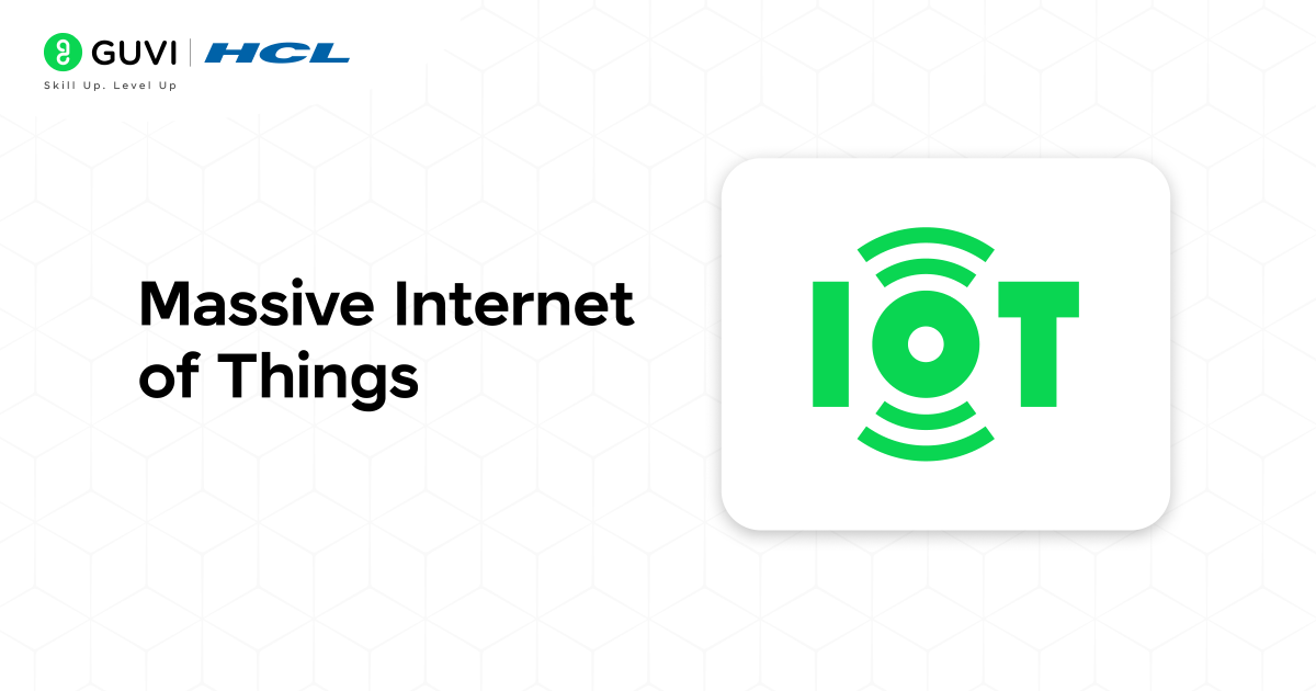 Massive Internet of Things