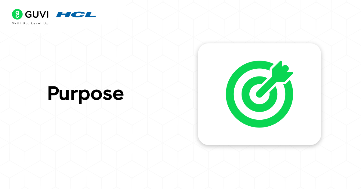 Purpose