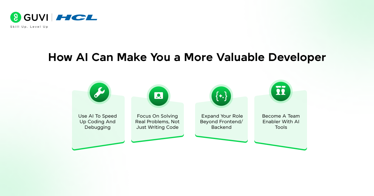 How AI Can Make You a More Valuable Developer