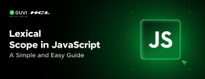 Lexical Scope in JavaScript: A Simple and Easy Guide