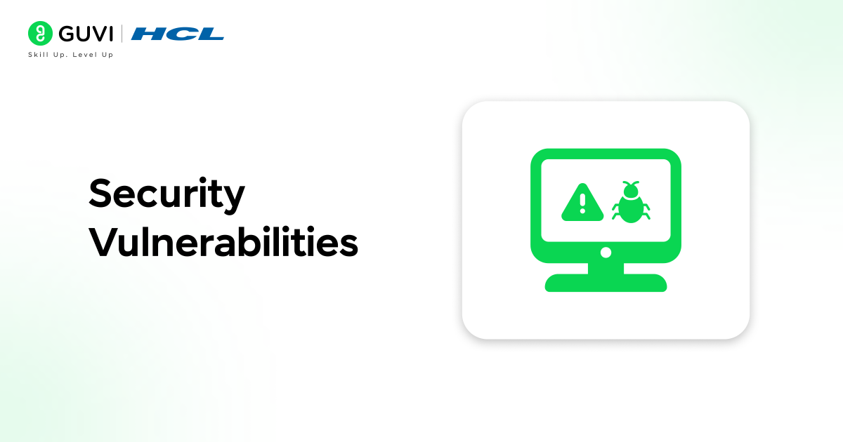 Security vulnerabilities