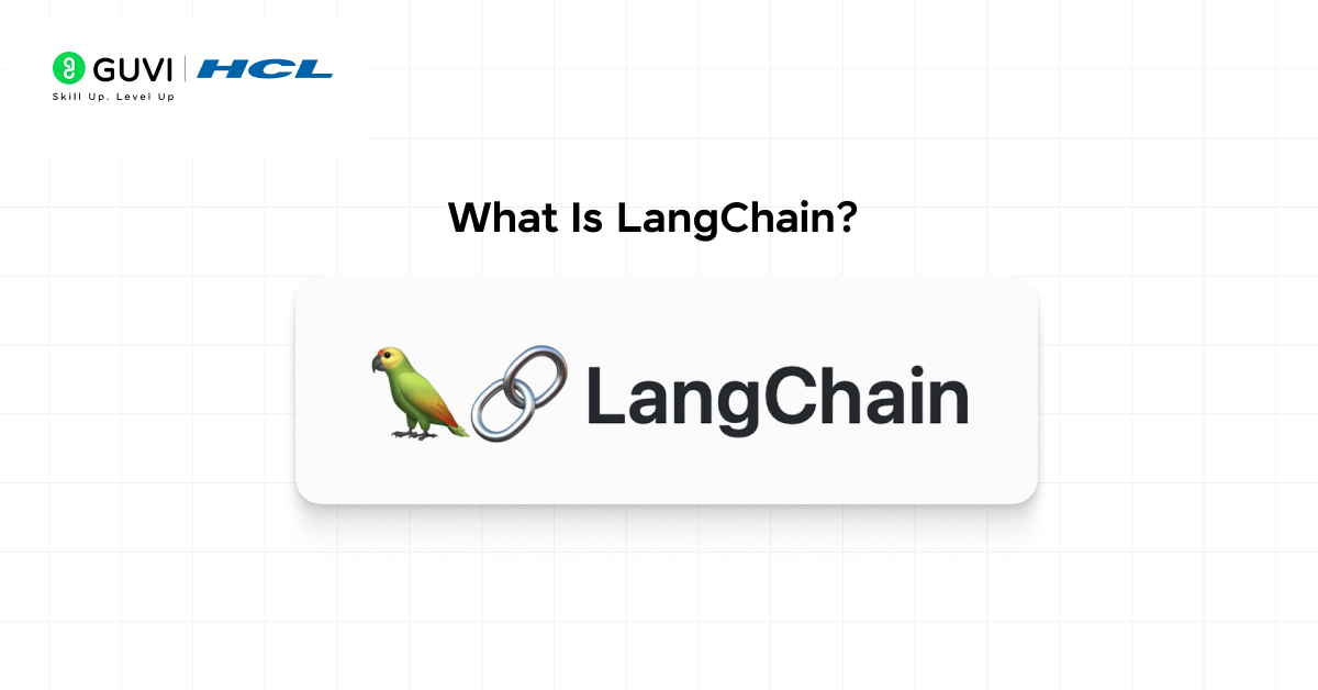 What is LangChain?