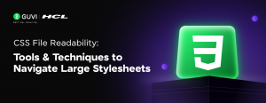 CSS File Readability: Tools & Techniques to Navigate Large Stylesheets