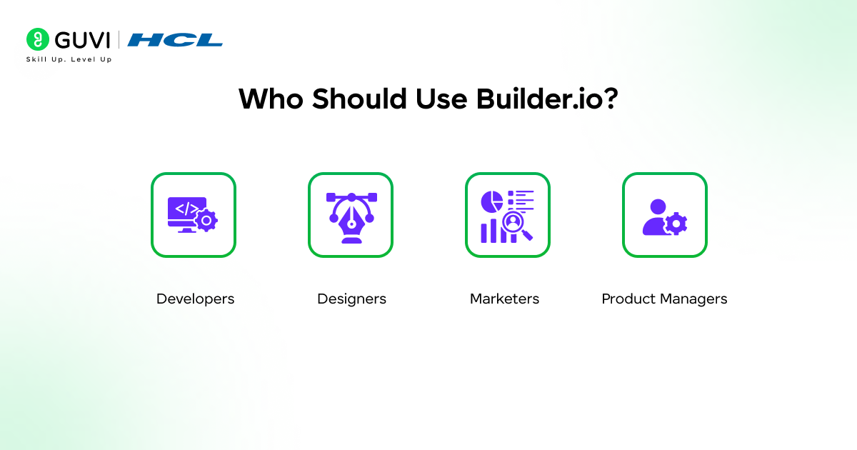 Who Should Use Builder.io?