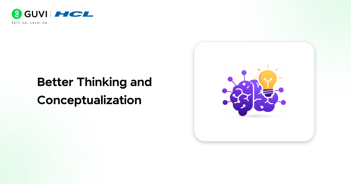 Better Thinking and Conceptualization