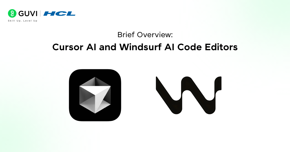 Brief Overview Cursor AI and Windsurf AI Code Editors