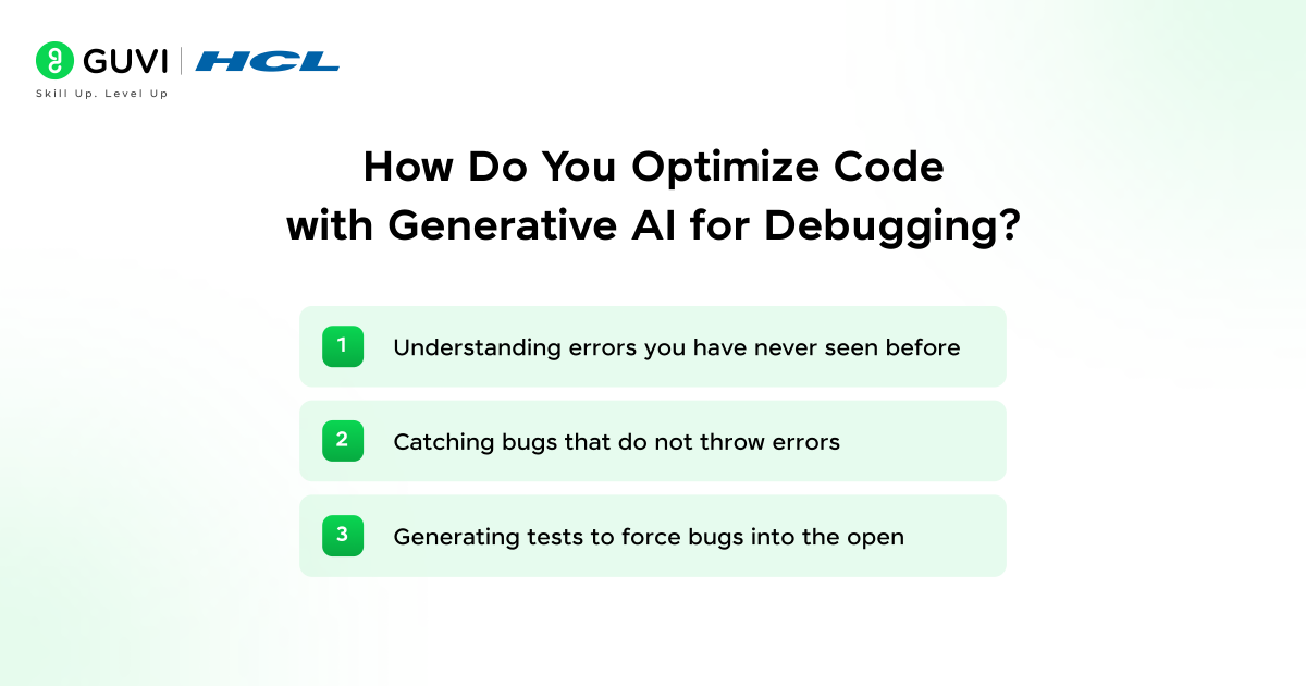 How do you optimize code with generative AI for debugging
