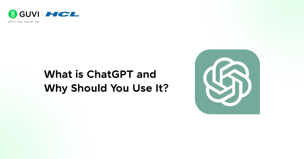 What is ChatGPT and why should you use it