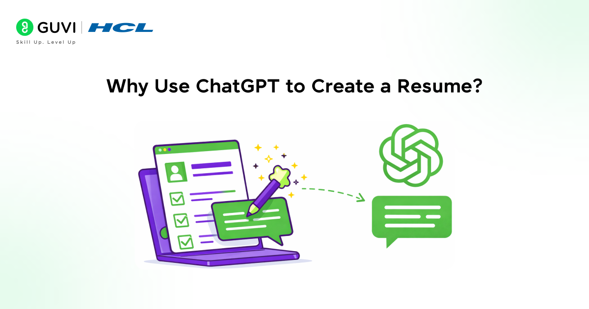 Why Use ChatGPT to Create a Resume
