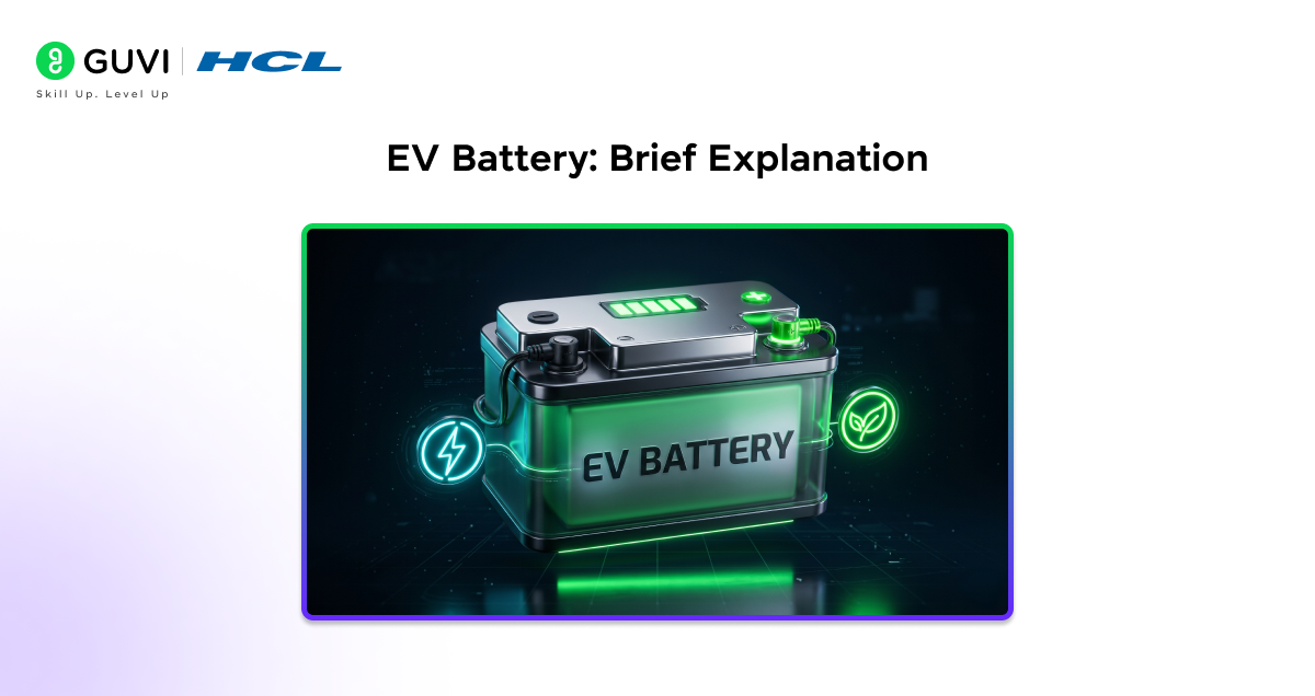 EV Battery Brief