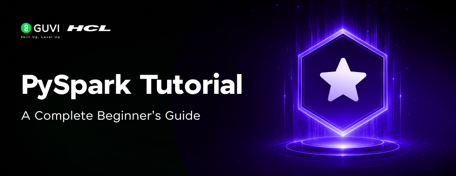 PySpark Tutorial for Beginners: Complete Guide with Examples