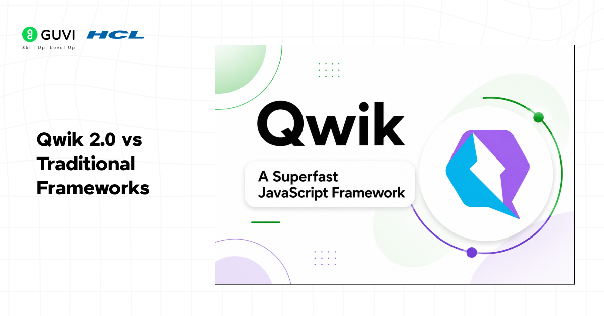 Qwik 2.0 Explained: Building Lighter, Faster, Better Web Apps 3 Qwik 2.0 vs Traditional Frameworks