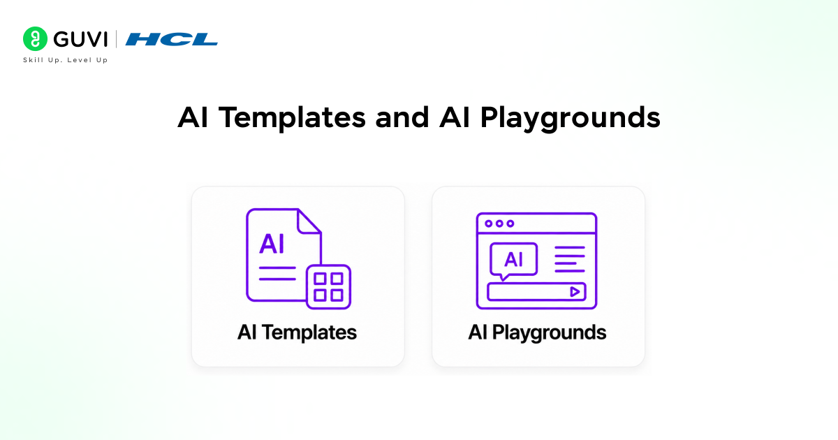 AI Templates and AI Playgrounds