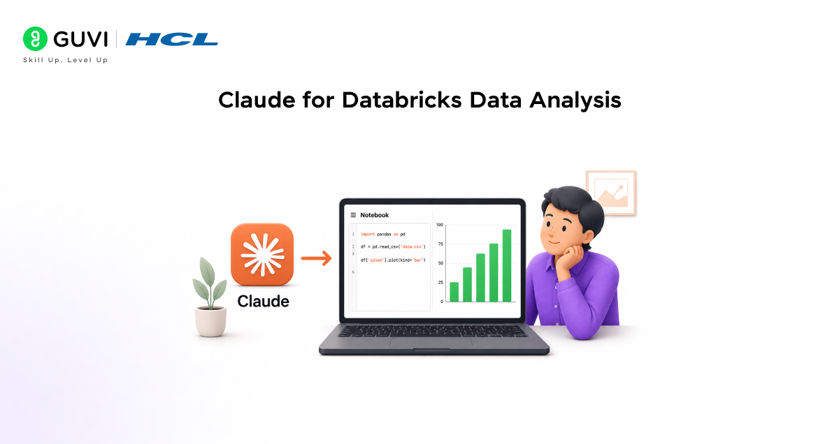 Databricks for Data Analysis: A Complete Beginner’s Guide 3 Claude for Databricks Data Analysis