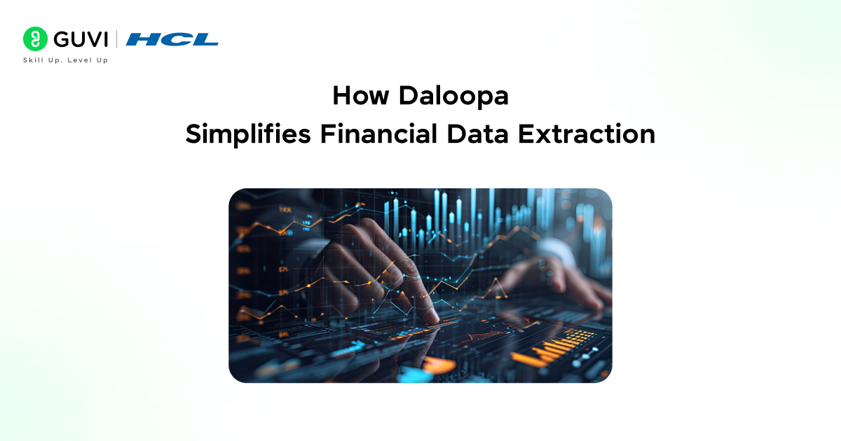 How Daloopa Simplifies Financial Data Extraction