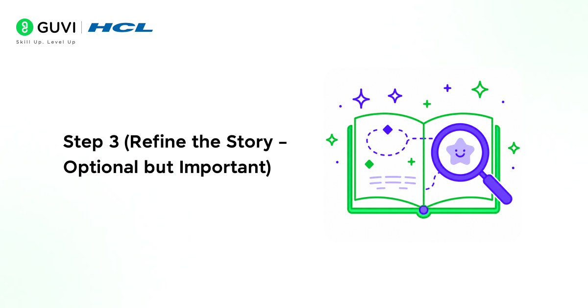 Create Personalised Bedtime Stories Using ChatGPT in Minutes 4 Step 3 Refine the Story – Optional but Important