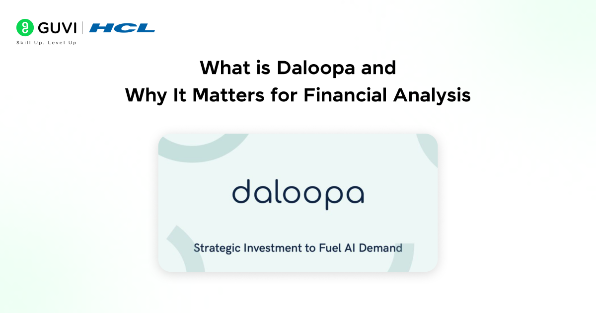 What is Daloopa and Why It Matters for Financial Analysis