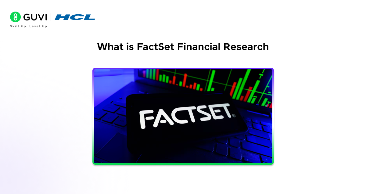FactSet Financial Research with Claude: Complete Guide 1 What is FactSet Financial Research