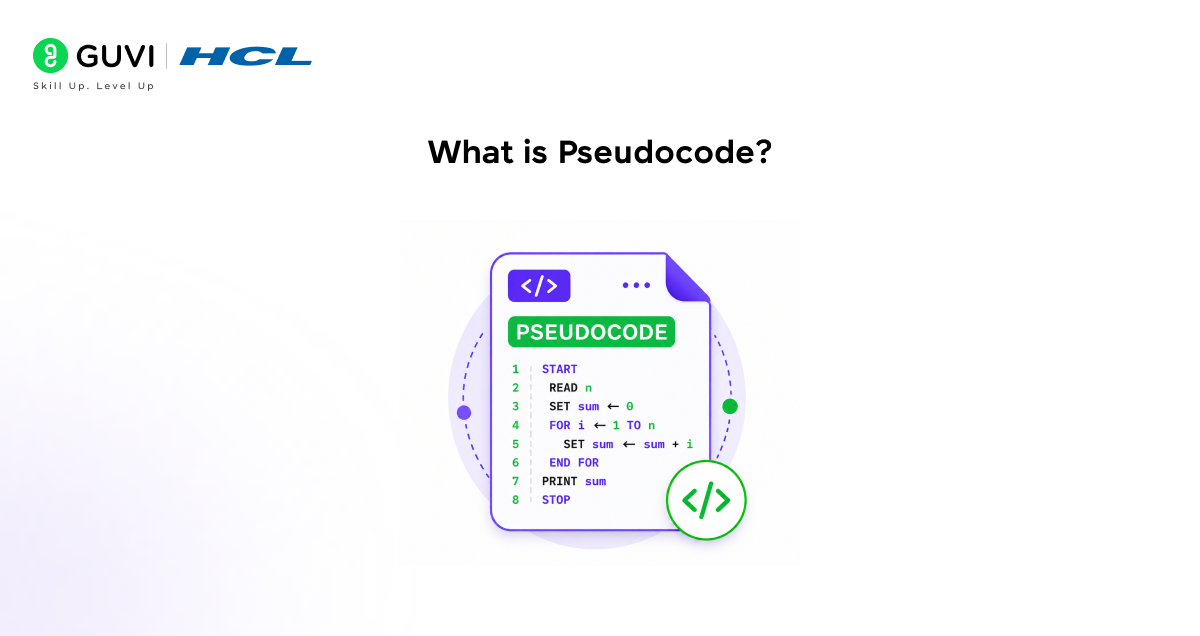 Pseudocode and Flowchart: The Beginner's Complete Guide (2026) 1 what is Pseudocode