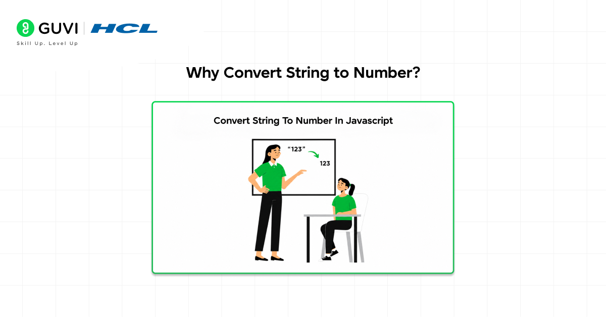 How to Convert String to Number in JavaScript 1 Why Convert String to Number?