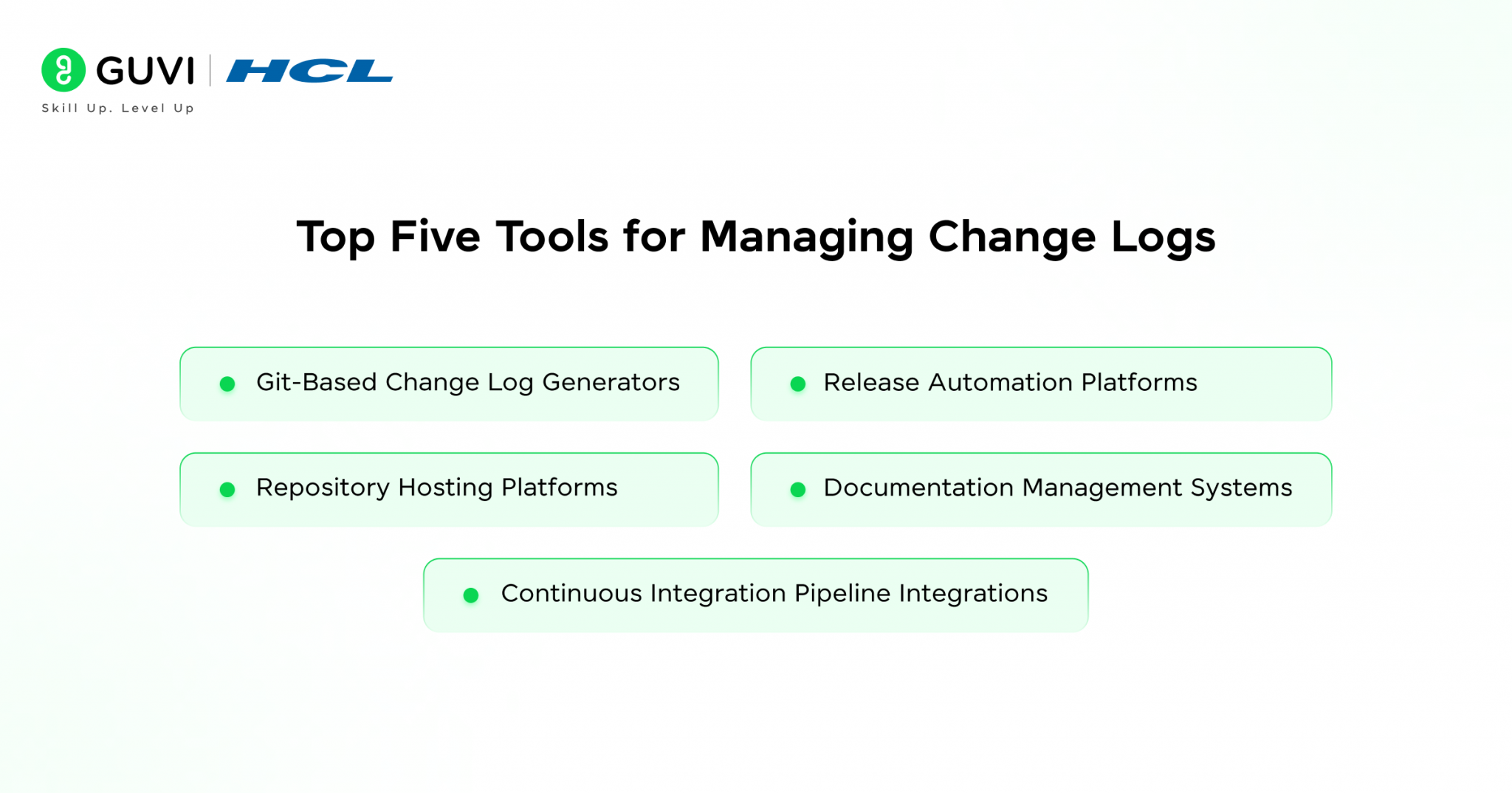 How to Write a Change Log: Structure, Tools & Best Practices