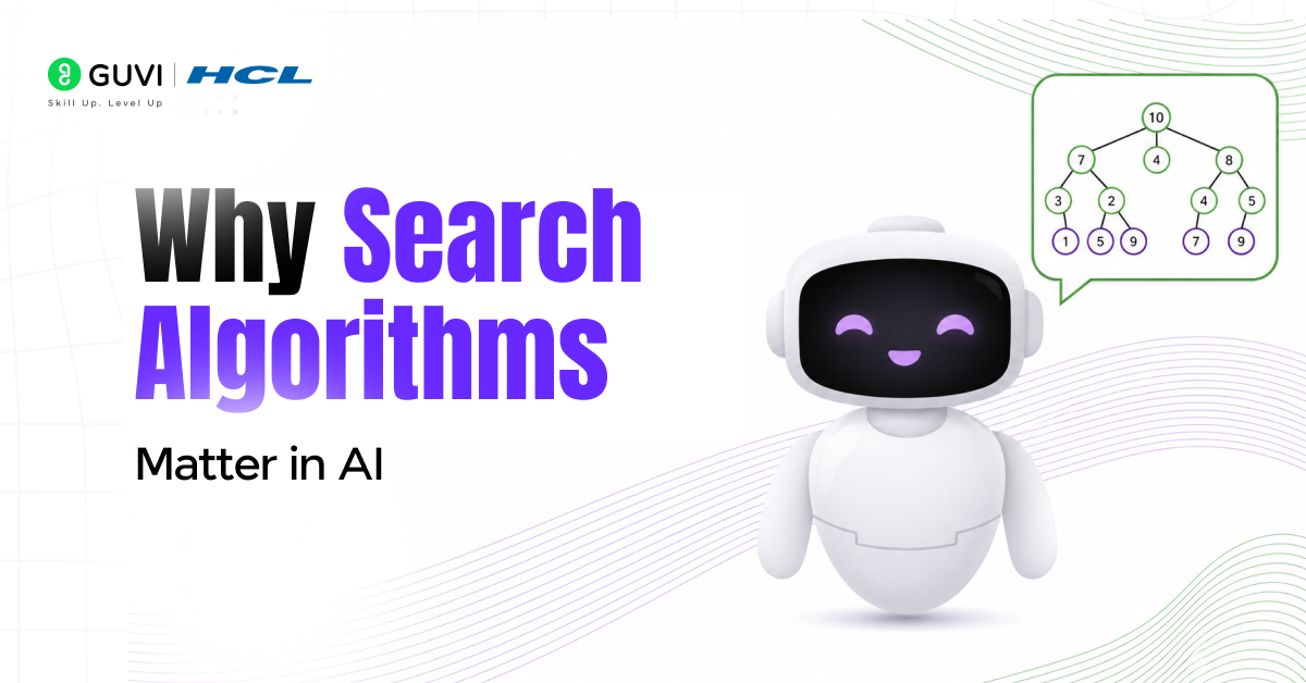 Search Algorithms in AI: Types, Uses & Applications