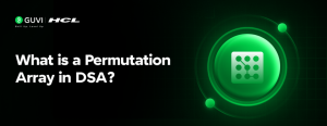 What is a Permutation Array in DSA?