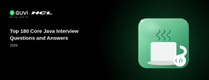 Top 180 Core Java Interview Questions and Answers 2026